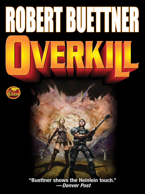 Title details for Overkill by Robert Buettner - Available